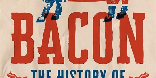 Author Event: American Bacon