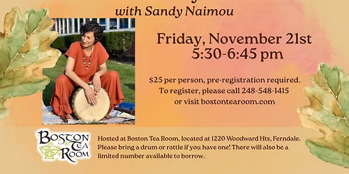 Sacred Community Drum Circle with Sandy Naimou