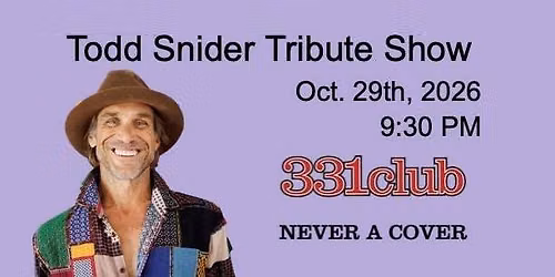 Todd Snider Tribute show 2026 