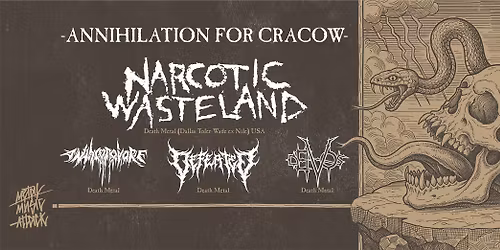 Narcotic Wasteland(Dallas Toler-Wade ex Nile) Krak\u00f3w
