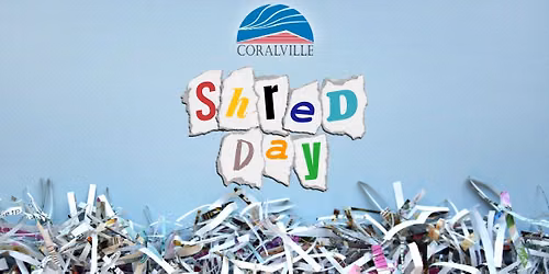Coralville Community Shred Day