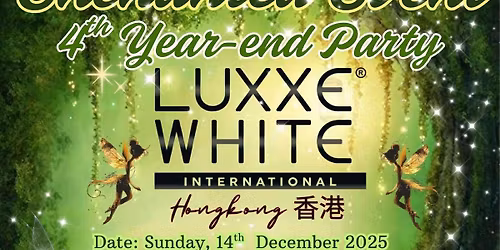 LUXXE WHITE Enchanted PARTY