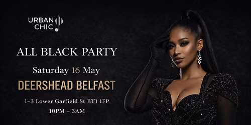 All Black Party at The Deer's Head Belfast