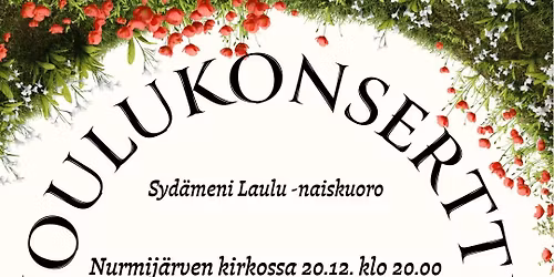 Joulukonsertti "Jouluna he kaikki ovat t\u00e4\u00e4ll\u00e4"