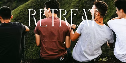 2026 Men\u2019s Retreat
