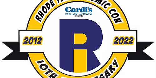 Rhode Island Comic-Con - Sunday at Amica Mutual Pavilion