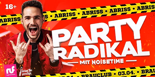 PARTY RADIKAL MIT NOISETIME LIVE! | 03.04.26 \/ CHEMNITZ