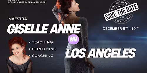 Tango Master Week with Giselle Anne \u2013 Los Angeles Edition