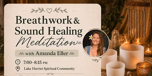 Breathwork + Sound Healing Meditation