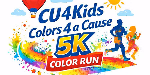 CU 4 Kids Colors 4 a Cause 5K Color Run