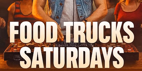 Food Trucks Saturdays at Amelia Earhart Park