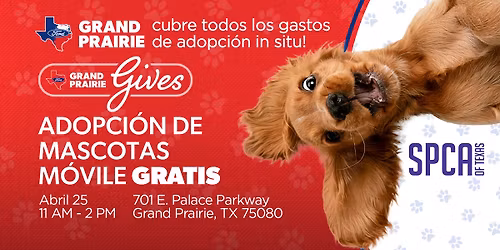 Adopci\u00f3n m\u00f3vil de mascotas GRATUITA en Grand Prairie Ford