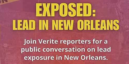 Exposed: Lead in New Orleans