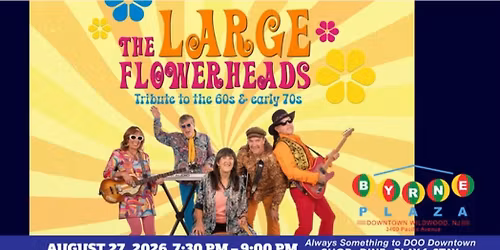 Free Music in the Plaza featuring The Large Flowerheads