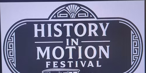 History in motion festival 