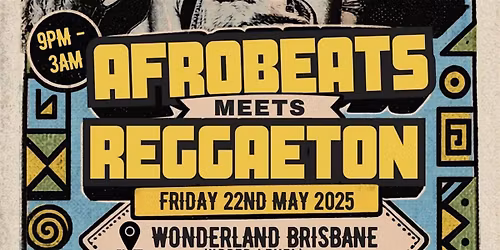 AFROBEATS MEETS REGGAETON | Afro Night in Brisbane