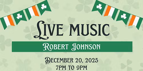 Live Celtic Music with Robert Johnson!