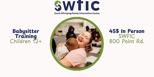 Babysitter Training, In Person at SWFIC (ages 12-16)