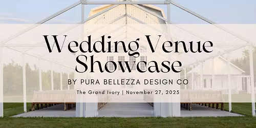 The Grand Ivory | Wedding Venue Showcase by Pura Bellezza Design Co.