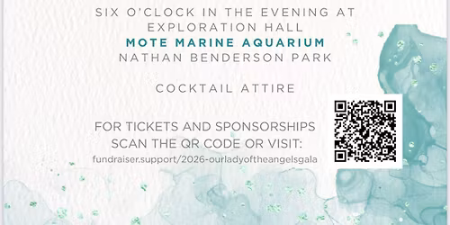 OUR LADY OF THE ANGELS GALA