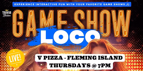 Trivia Nation Game Show Loco at V Pizza Fleming Island - Thursdays 7pm $100 in prizes