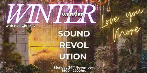 SOUND REVOLUTION at The Garden Room at the Biscuit Factory