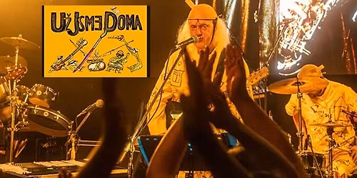 Už Jsme Doma & Jay Rabbit jako host