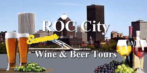 ROC City Summer Wine & Beer Tour