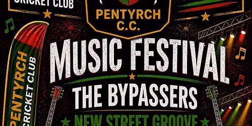 Pentyrch Cricket Club Music Festival