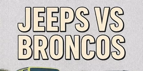2nd Annual Jeeps -vs- Broncos Night!
