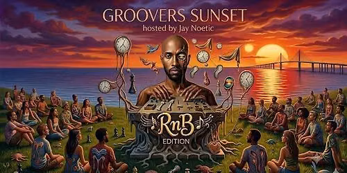 Groovers Sunset: RnB Edition 