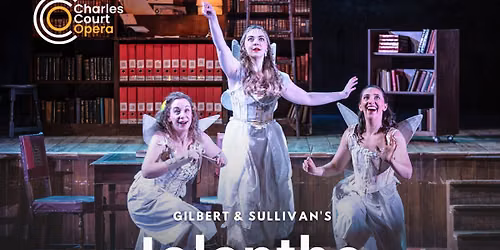 Gilbert and Sullivan's Iolanthe