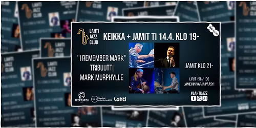 LAHTI JAZZ CLUB: "I Remember Mark" - Tribuutti Mark Murphylle