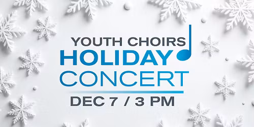 Youth Choirs Holiday Concert