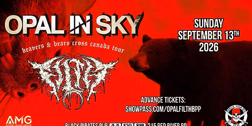 OPAL IN SKY w\/ FILTH @ BPP (ALL AGES)
