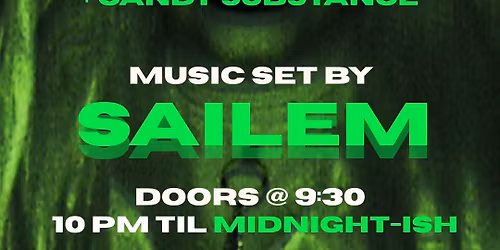 SAILEM PRESENTS: WITCHOUSE NITE