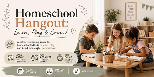 Homeschool Hangout: Learn, Play & Connect