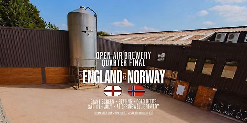 World Cup Fanzone | England v Norway at Springwell Brewery