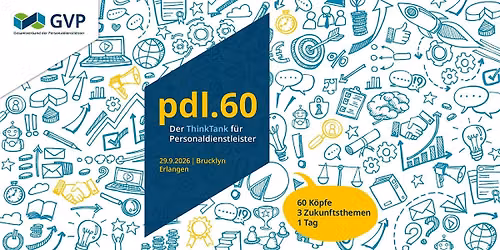 Jetzt bewerben: pdl.60 \u2013 der ThinkTank f\u00fcr Personaldienstleister