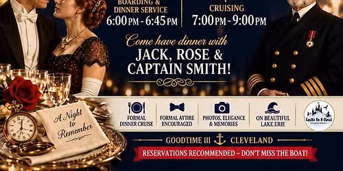 GOODTIME III TITANIC THEMED FORMAL DINNER CRUISE