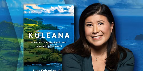 Kuleana: A Story of Family, Land, and Legacy in Old Hawai'i