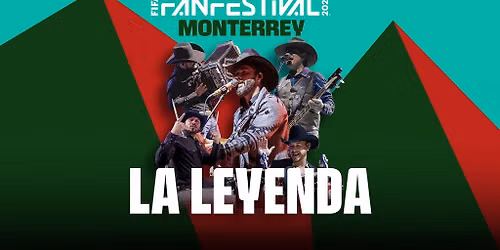 FIFA Fan Festival Monterrey - La Leyenda (Preferente)