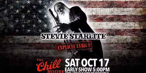 Stevie Starlite Early Show 5pm at The Chill House