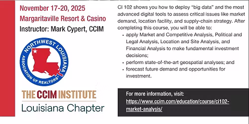 CCIM CI 102 COURSE OFFERING IN BOSSIER CITY, LA