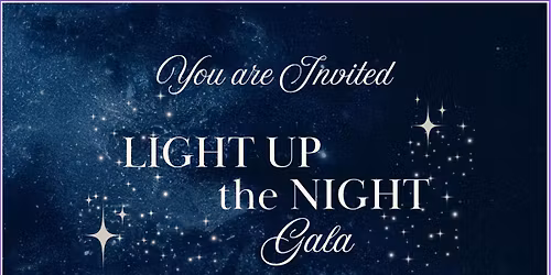 Light Up the Night Gala 2025