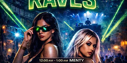 Hot Girls Like Raves