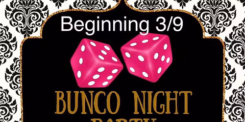 Bunco + Games + 1\/2 Price Wine \ud83c\udf77
