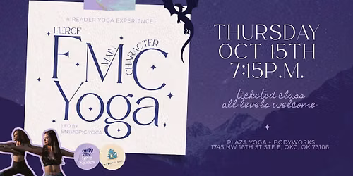 Fierce Main Character Yoga Night