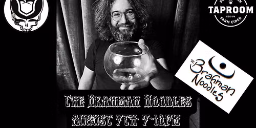 The Brahman Noodles Night of The Grateful Dead Play the Art Oasis Stage on Friday Night!