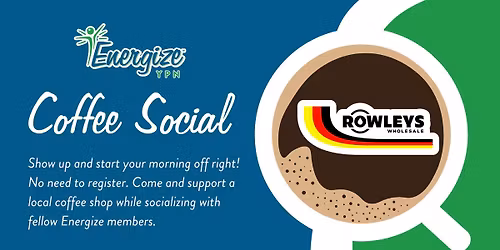 Energize YPN Coffee Social | December